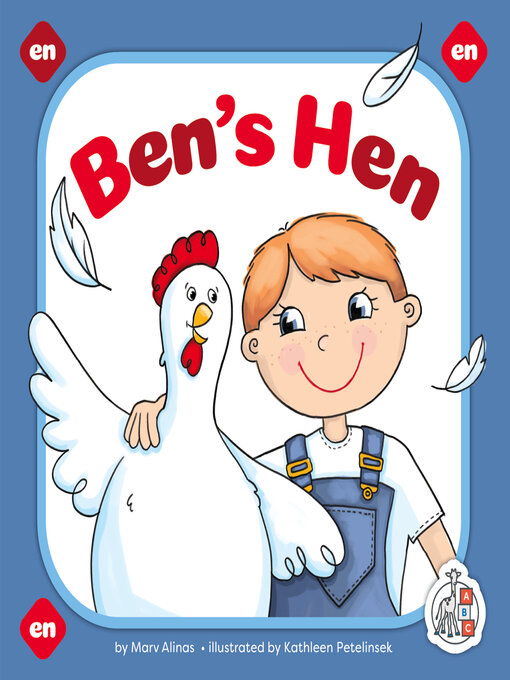 Title details for Ben's Hen by Marv Alinas - Available